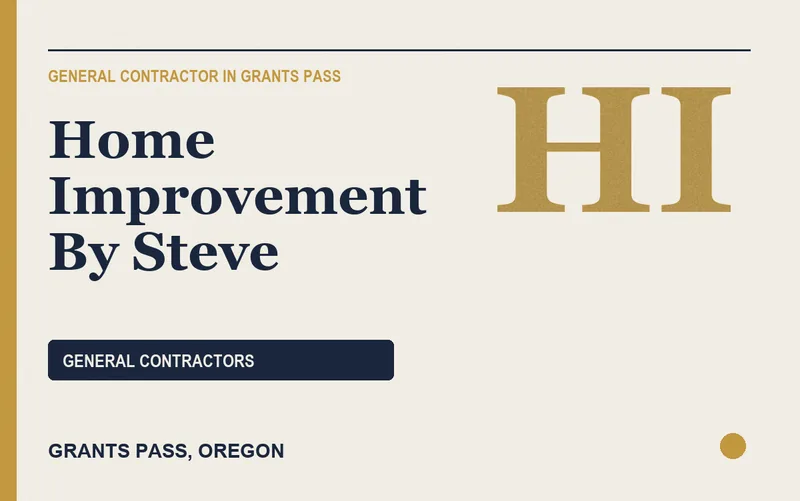 Home Improvement By Steve in Grants Pass, Oregon