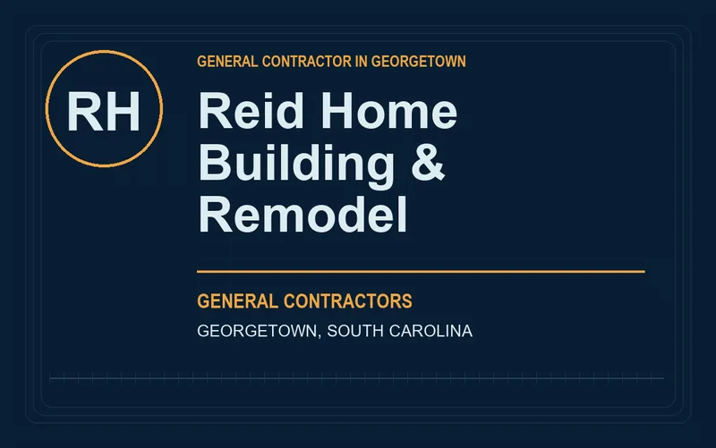 Reid Home Building & Remodel in Georgetown, South Carolina