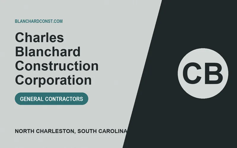 Charles Blanchard Construction Corporation in North Charleston, South Carolina