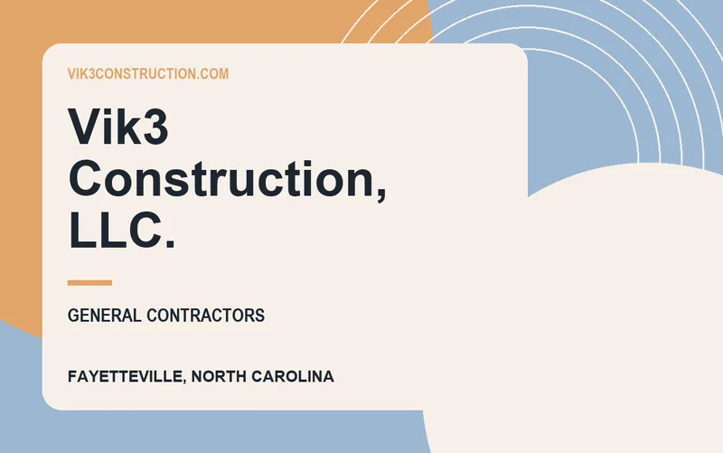 Vik3 Construction, LLC. in Fayetteville, North Carolina
