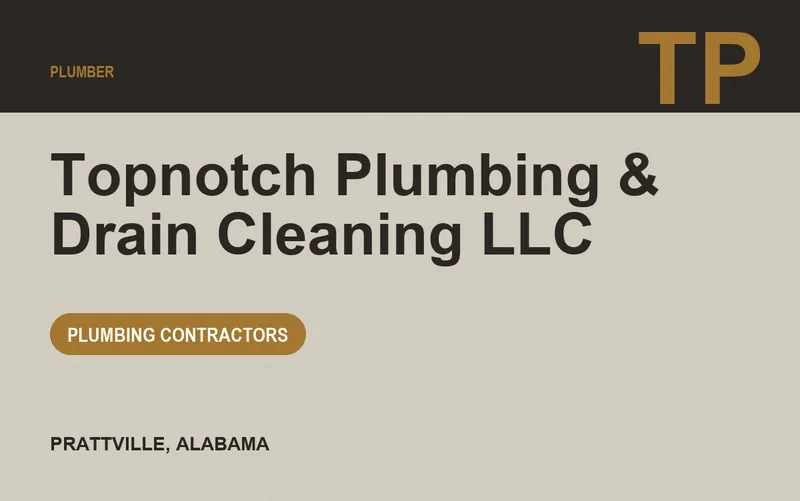 Topnotch Plumbing & Drain Cleaning LLC in Prattville, Alabama