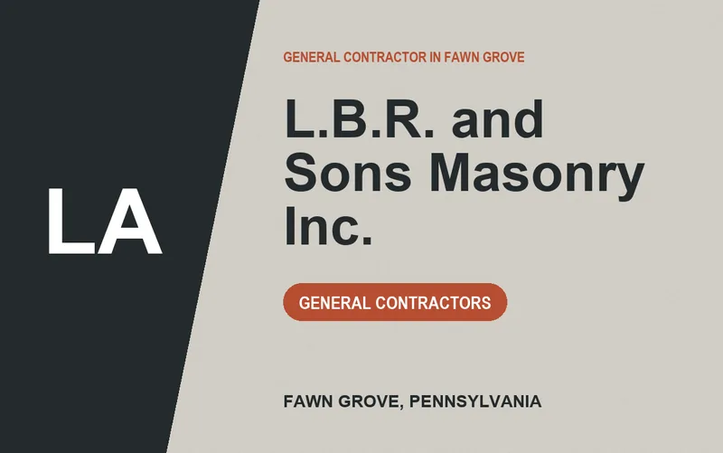 L.B.R. and Sons Masonry Inc. in Fawn Grove, Pennsylvania