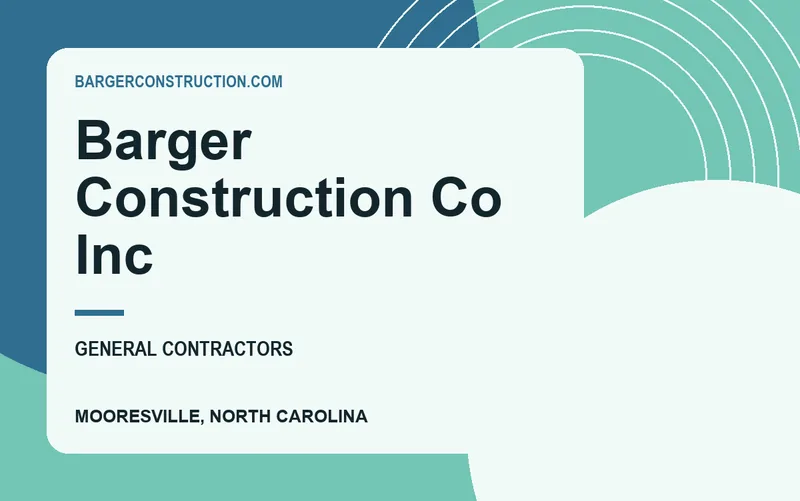 Barger Construction Co Inc in Mooresville, North Carolina