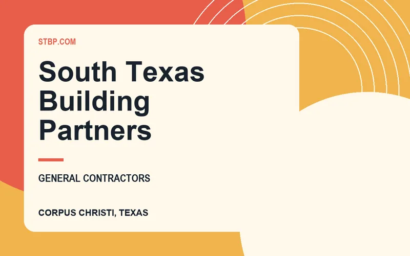 South Texas Building Partners in Corpus Christi, Texas