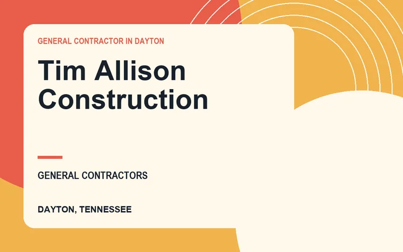 Tim Allison Construction in Dayton, Tennessee