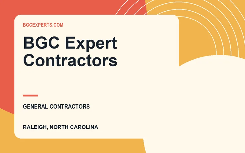 BGC Expert Contractors in Raleigh, North Carolina