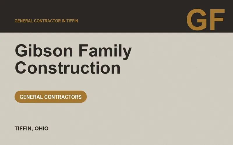 Gibson Family Construction in Tiffin, Ohio
