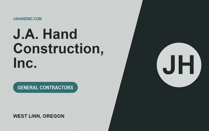 J.A. Hand Construction, Inc. in West Linn, Oregon