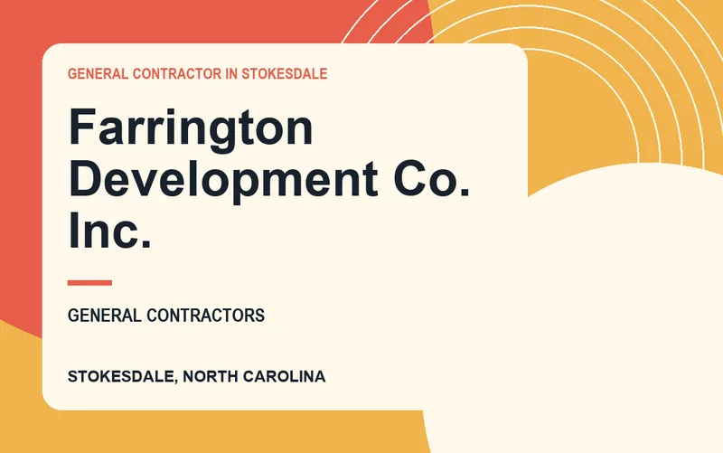Farrington Development Co. Inc. in Stokesdale, North Carolina
