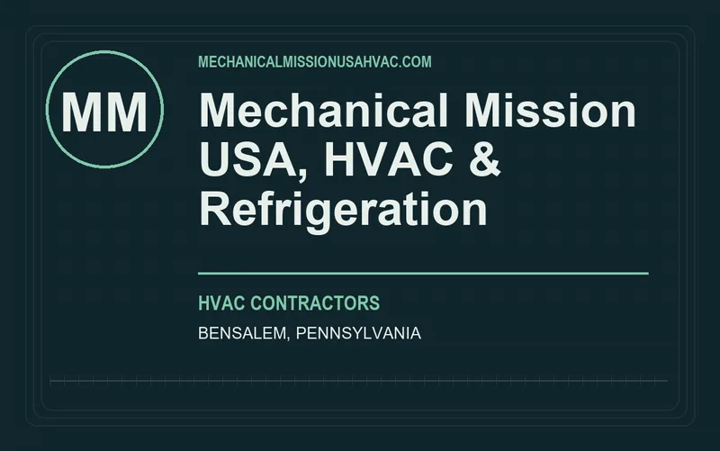 Mechanical Mission USA, HVAC & Refrigeration in Bensalem, Pennsylvania