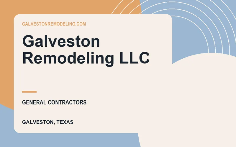 Galveston Remodeling LLC in Galveston, Texas