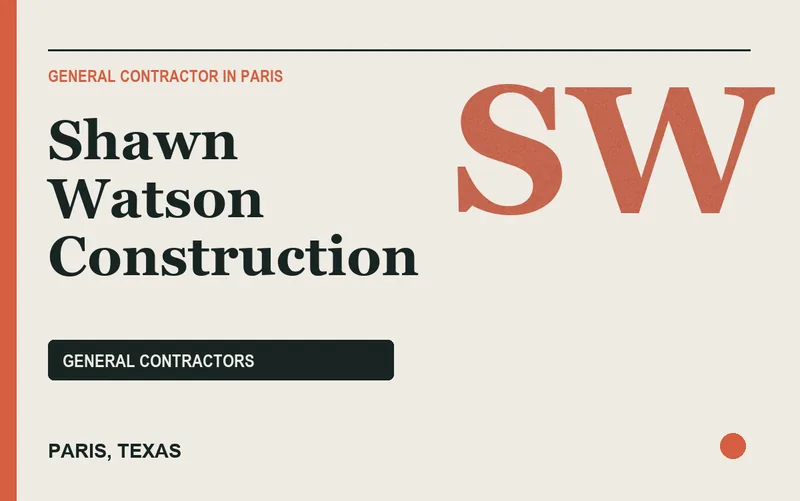 Shawn Watson Construction in Paris, Texas