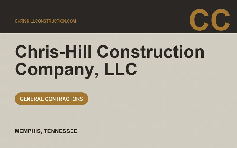 Chris-Hill Construction Company, LLC in Memphis, Tennessee