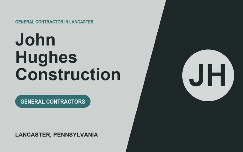 John Hughes Construction in Lancaster, Pennsylvania