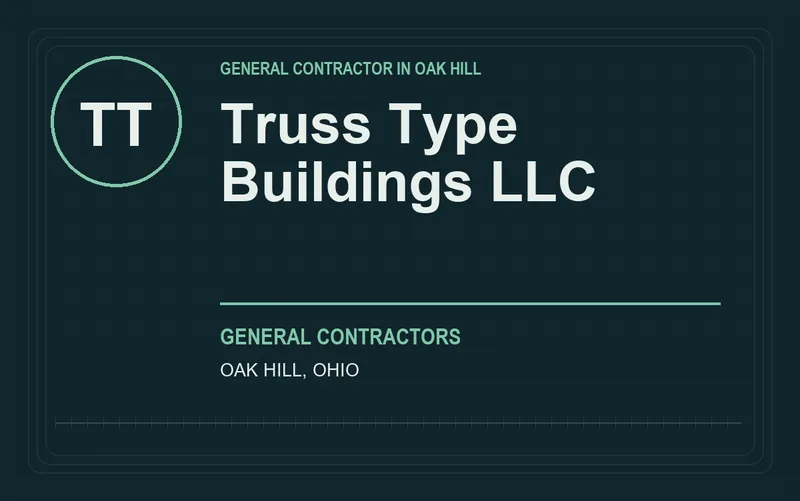 Truss Type Buildings LLC in Oak Hill, Ohio