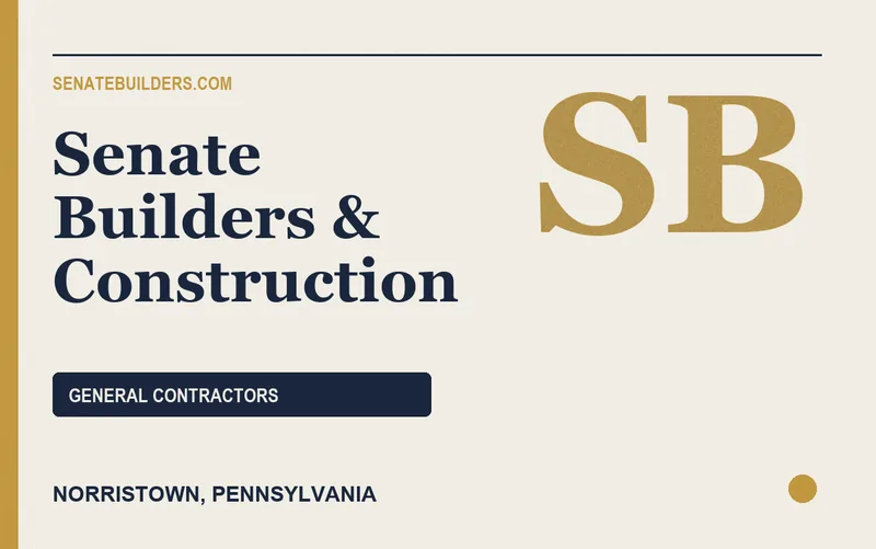Senate Builders & Construction in Norristown, Pennsylvania