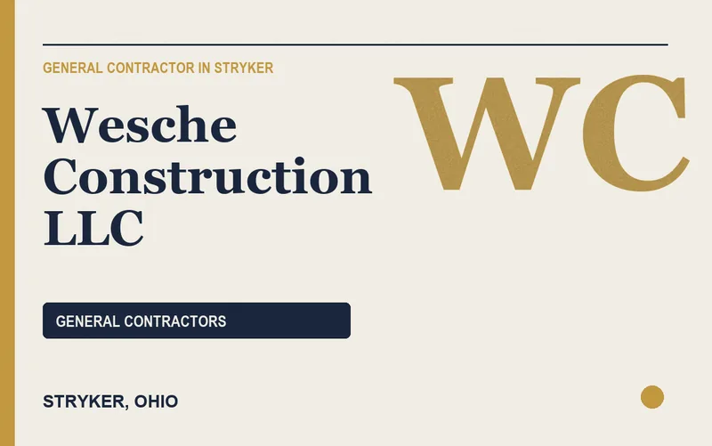 Wesche Construction LLC in Stryker, Ohio