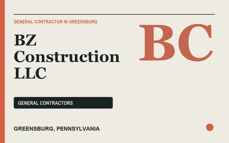 BZ Construction LLC in Greensburg, Pennsylvania