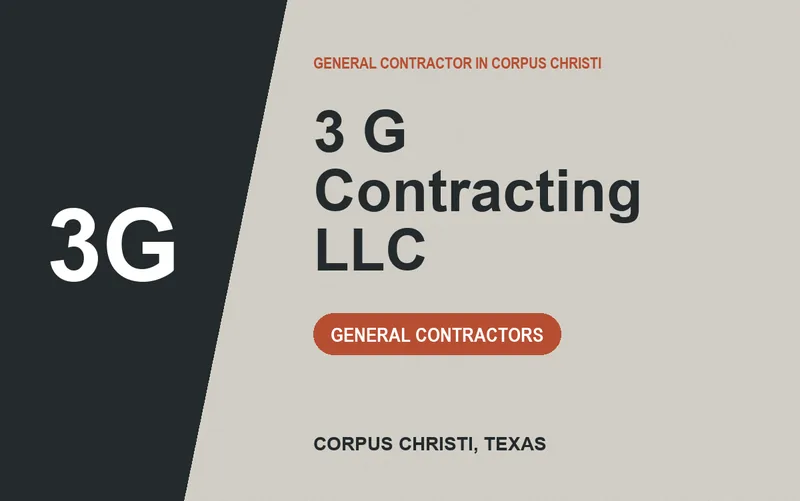 3 G Contracting Llc in Corpus Christi, Texas