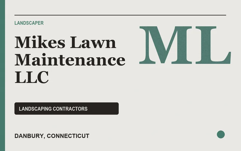 Mikes Lawn Maintenance LLC in Danbury, Connecticut