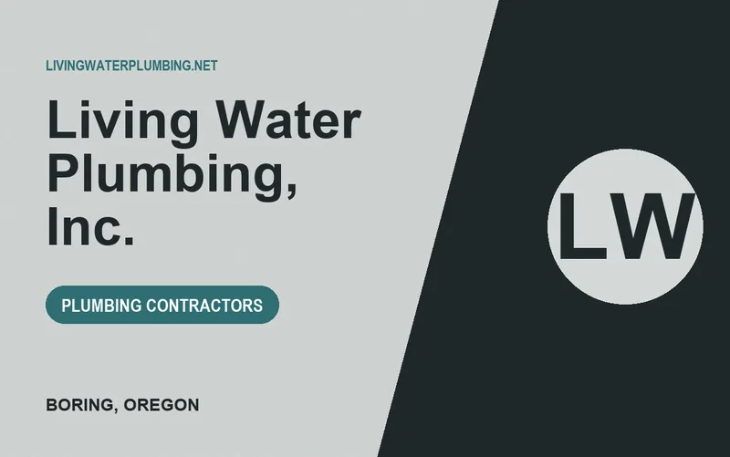 Living Water Plumbing, Inc. in Boring, Oregon