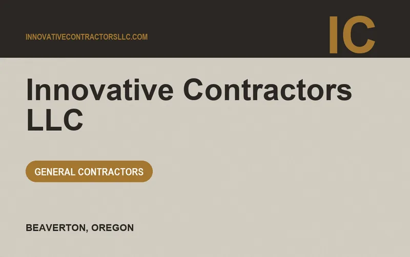 Innovative Contractors LLC in Beaverton, Oregon