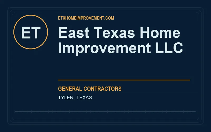 East Texas Home Improvement LLC in Tyler, Texas