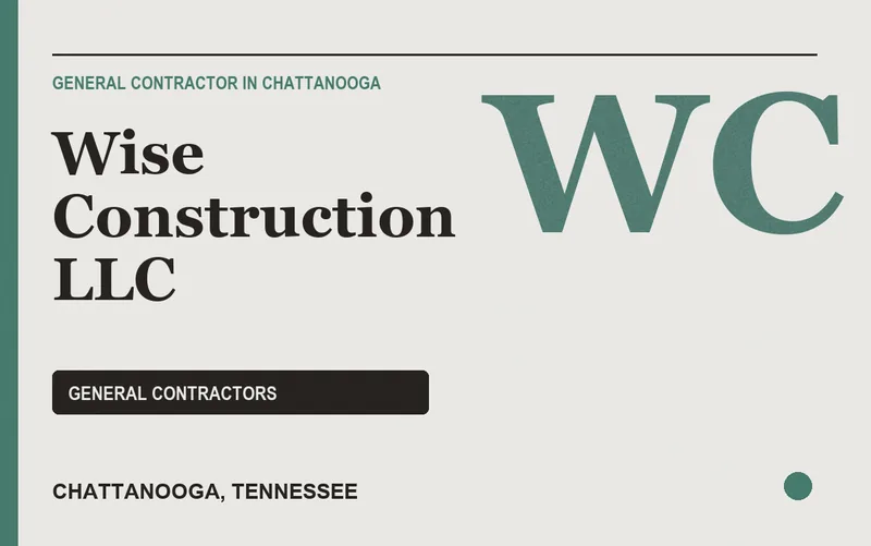 Wise Construction LLC in Chattanooga, Tennessee