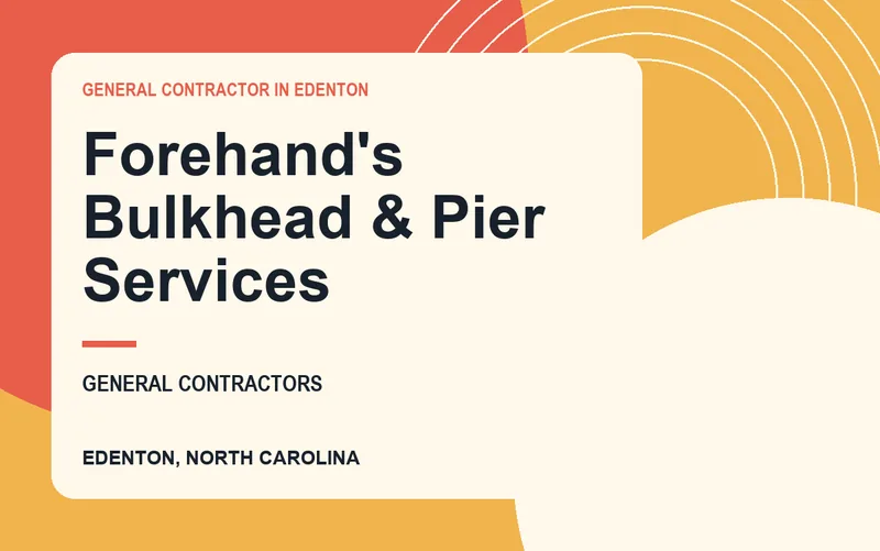 Forehand's Bulkhead & Pier Services in Edenton, North Carolina