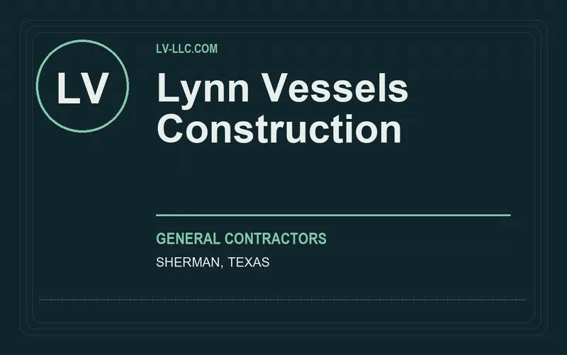 Lynn Vessels Construction in Sherman, Texas