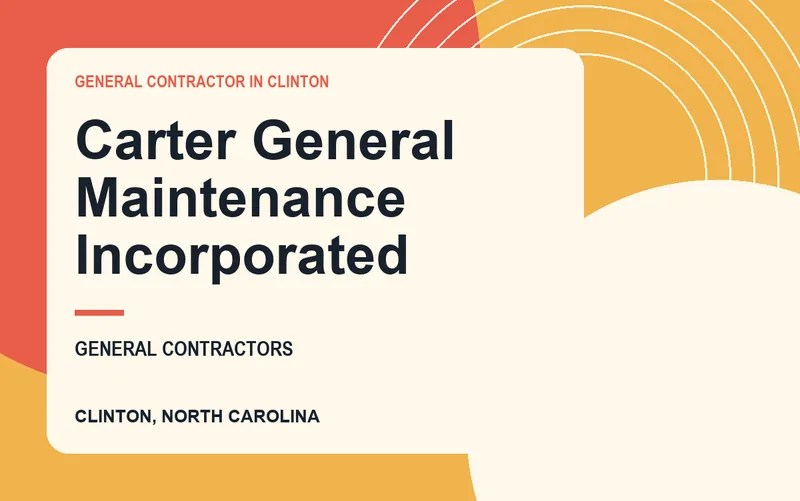 Carter General Maintenance Incorporated in Clinton, North Carolina