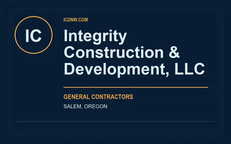 Integrity Construction & Development, LLC in Salem, Oregon