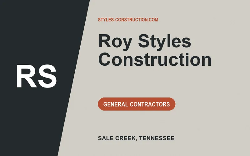 Roy Styles Construction in Sale Creek, Tennessee