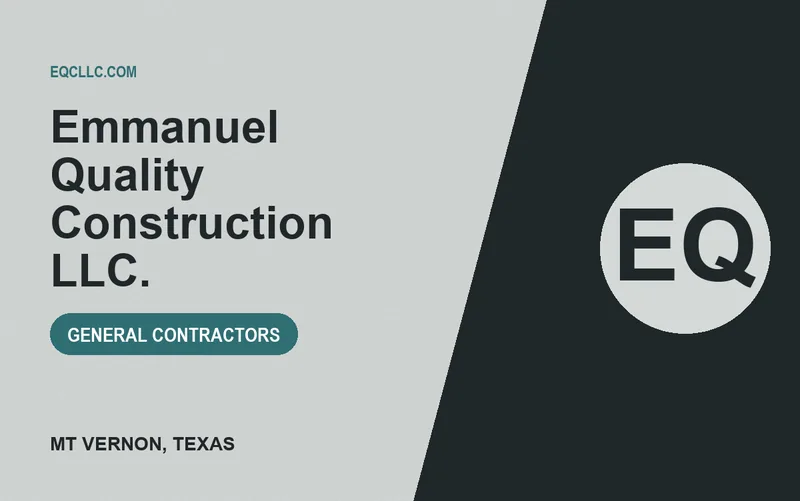 Emmanuel Quality Construction LLC. in Mt Vernon, Texas
