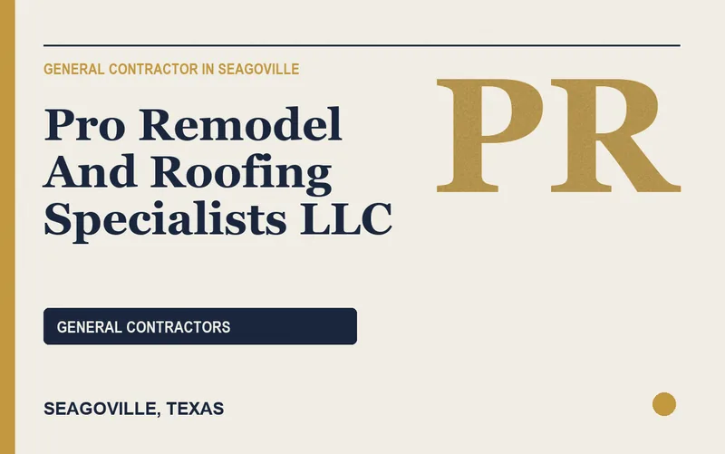 PRO REMODEL AND ROOFING SPECIALISTS LLC in Seagoville, Texas