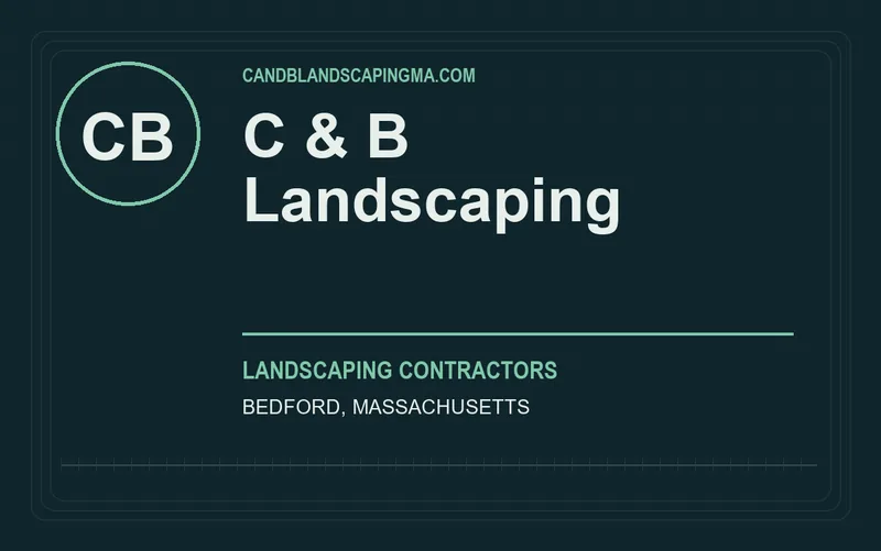 C & B Landscaping in Bedford, Massachusetts