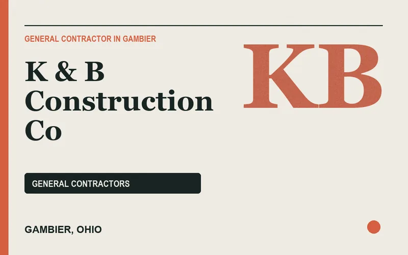 K & B Construction Co in Gambier, Ohio