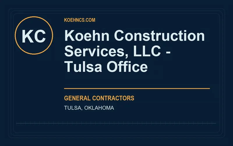 Koehn Construction Services, LLC - Tulsa Office in Tulsa, Oklahoma