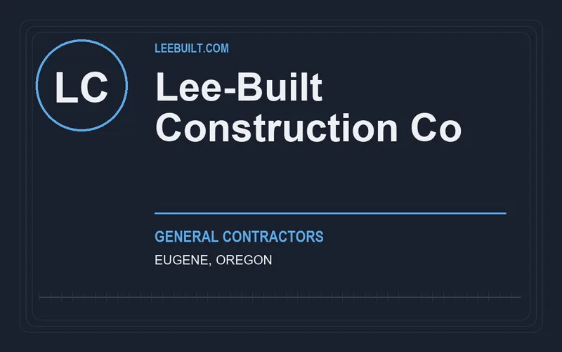Lee-Built Construction Co in Eugene, Oregon