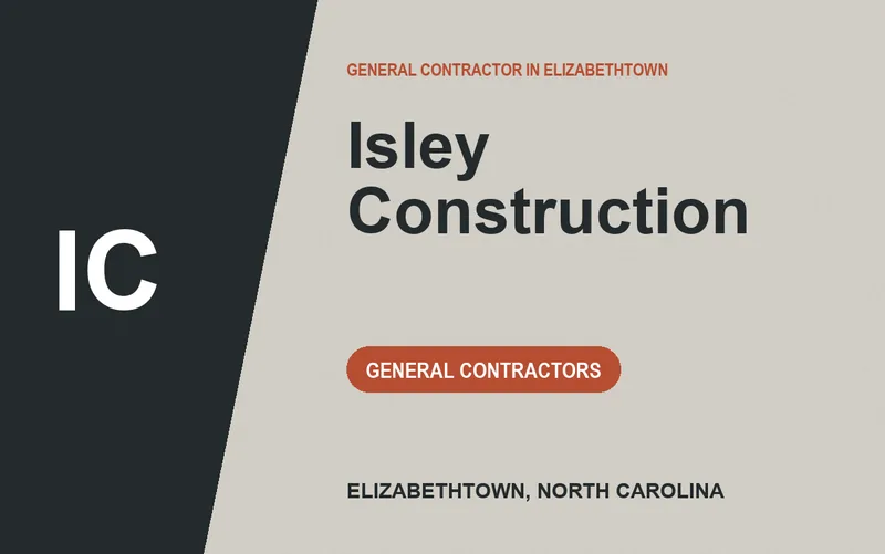Isley Construction in Elizabethtown, North Carolina
