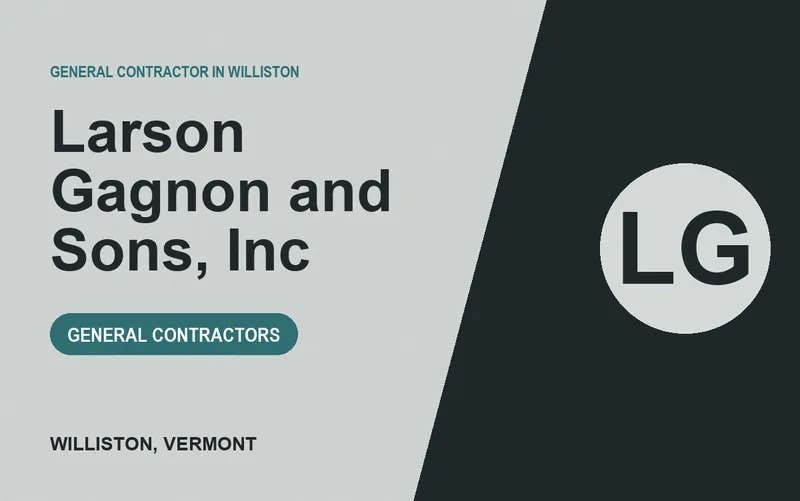 Larson Gagnon and Sons, Inc in Williston, Vermont