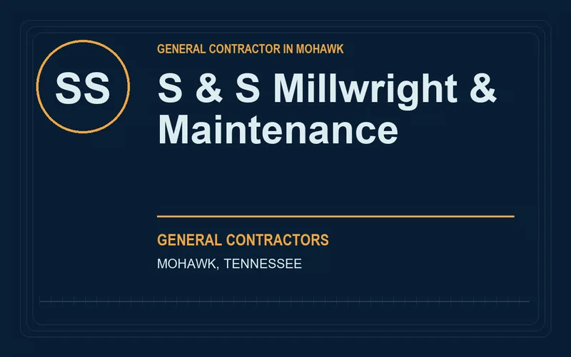 S & S Millwright & Maintenance in Mohawk, Tennessee