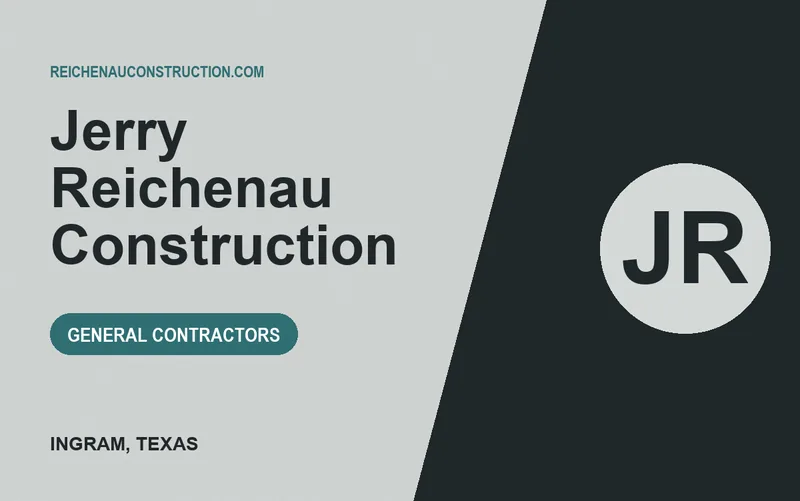 Jerry Reichenau Construction in Ingram, Texas