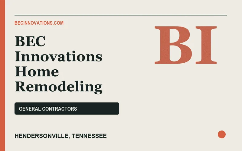 BEC Innovations Home Remodeling in Hendersonville, Tennessee