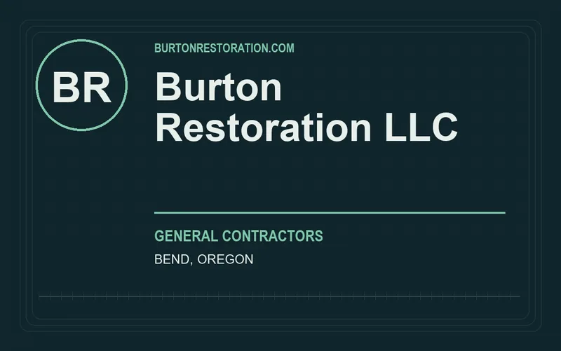 Burton Restoration LLC in Bend, Oregon