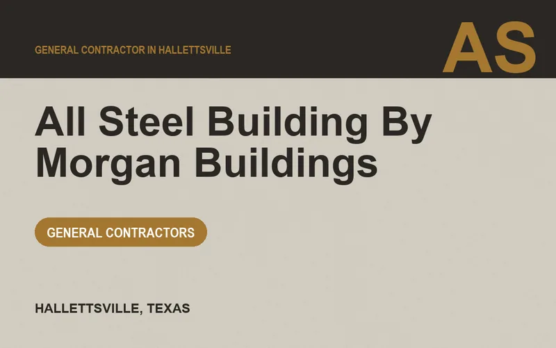 All Steel Building By Morgan Buildings in Hallettsville, Texas
