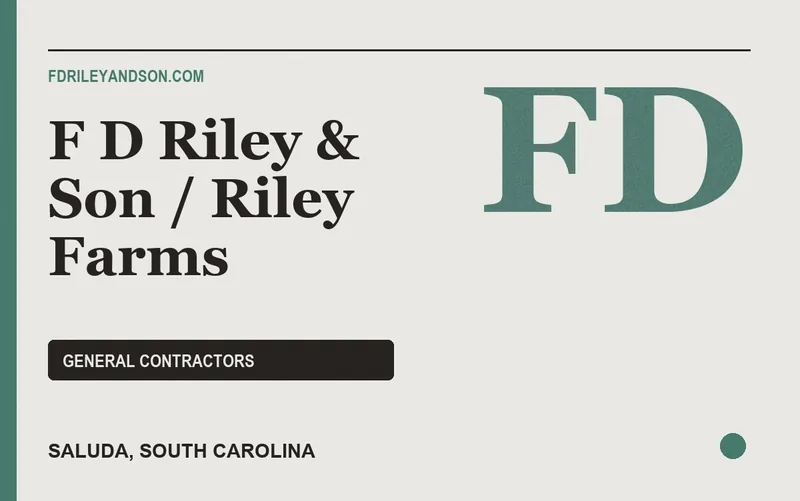 F D Riley & Son / Riley Farms in Saluda, South Carolina