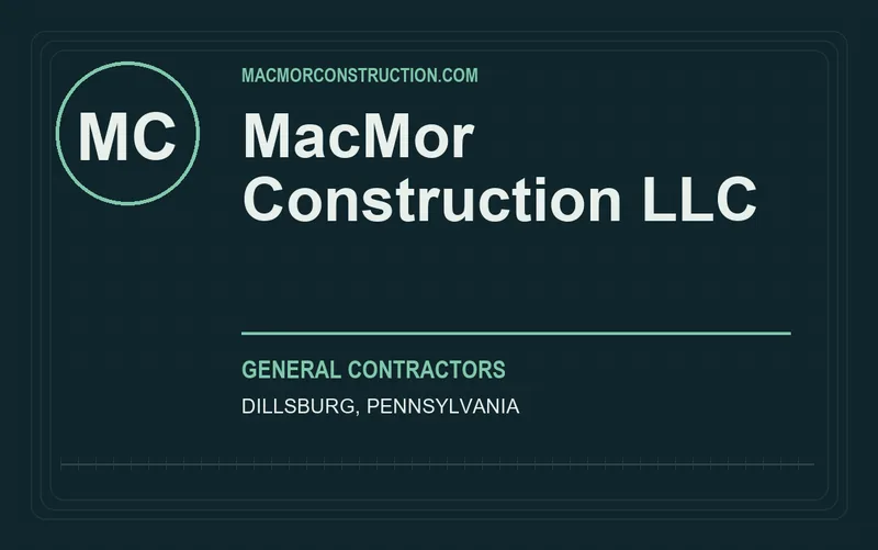 MacMor Construction LLC in Dillsburg, Pennsylvania