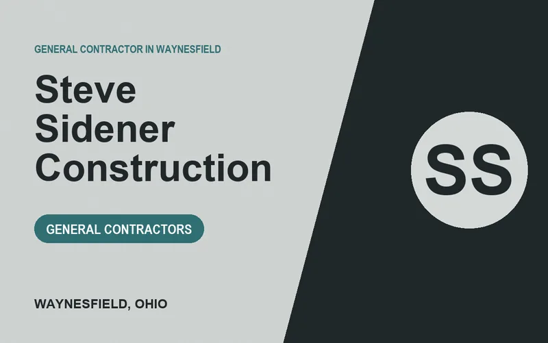 Steve Sidener Construction in Waynesfield, Ohio