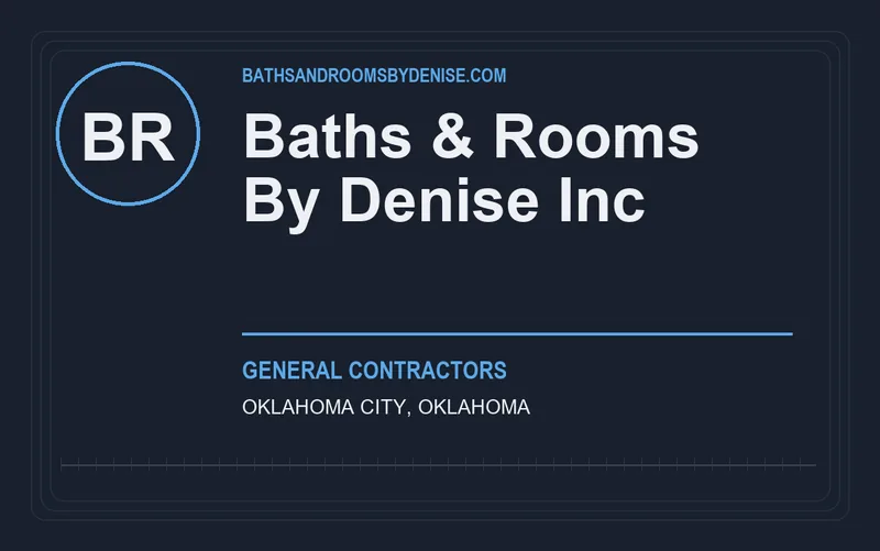 Baths & Rooms By Denise Inc in Oklahoma City, Oklahoma